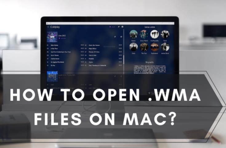How to Open WMA File on Mac: A Comprehensive Guide