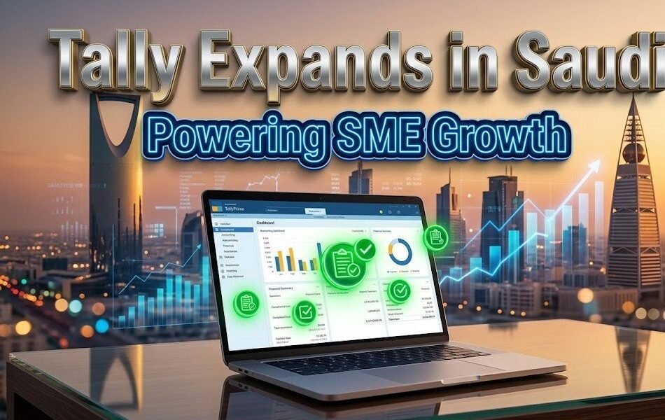 Tally Solutions Expands Partners in Saudi to Boost SME Growth