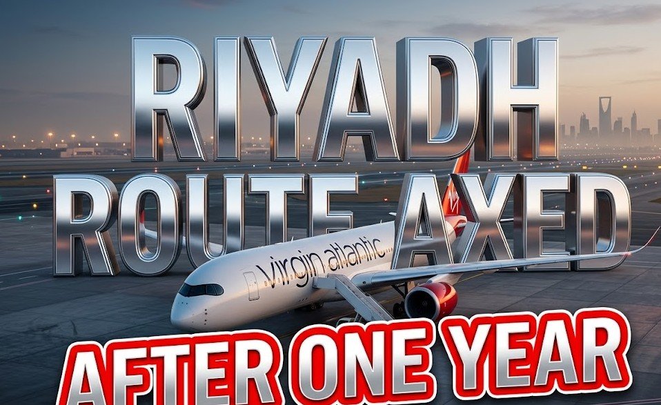virgin atlantic riyadh route cancellation
