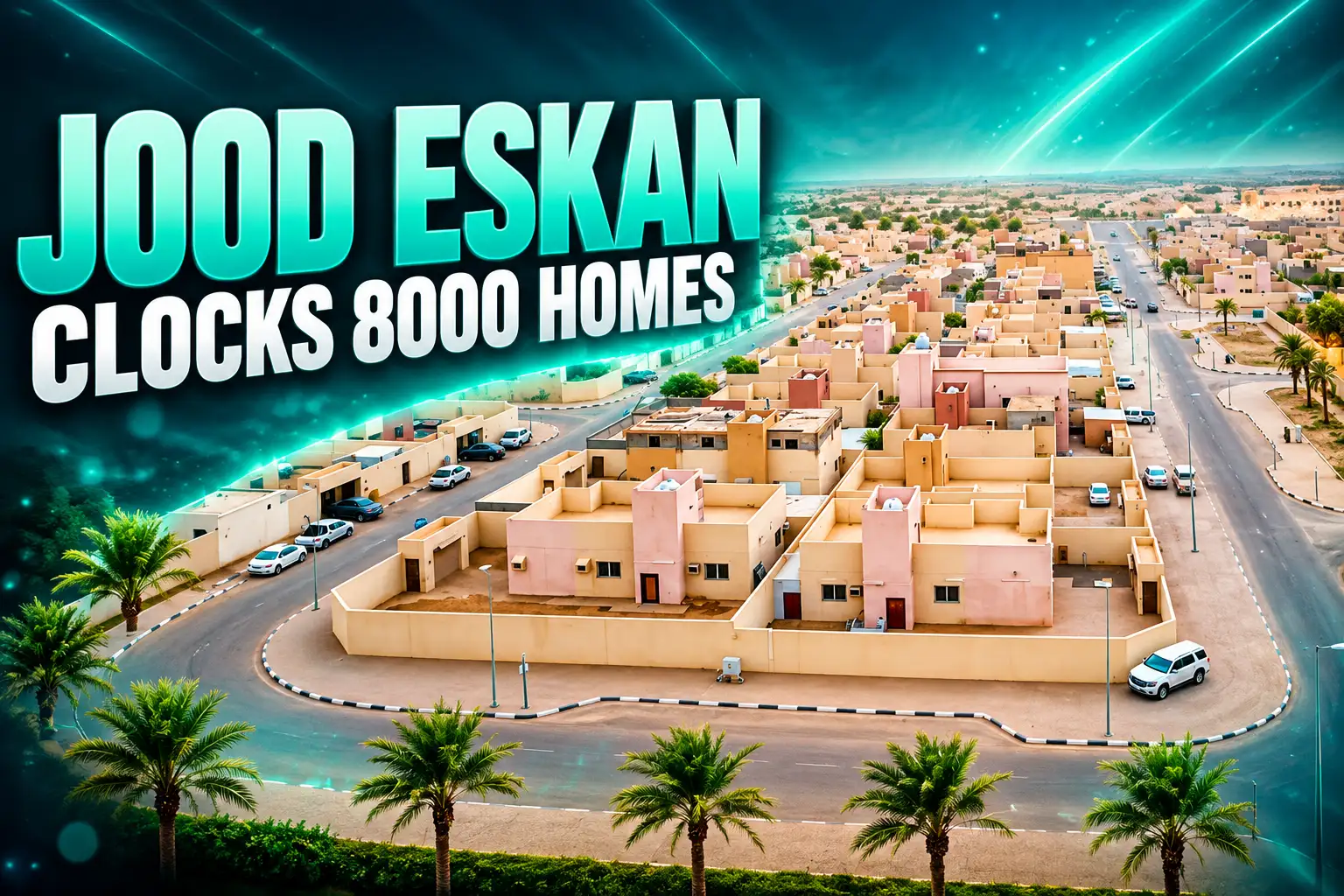 Jood Eskan Ramadan 2026 8000 homes campaign
