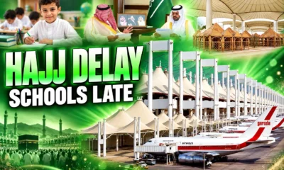 Hajj delay Jeddah schools start 30 August
