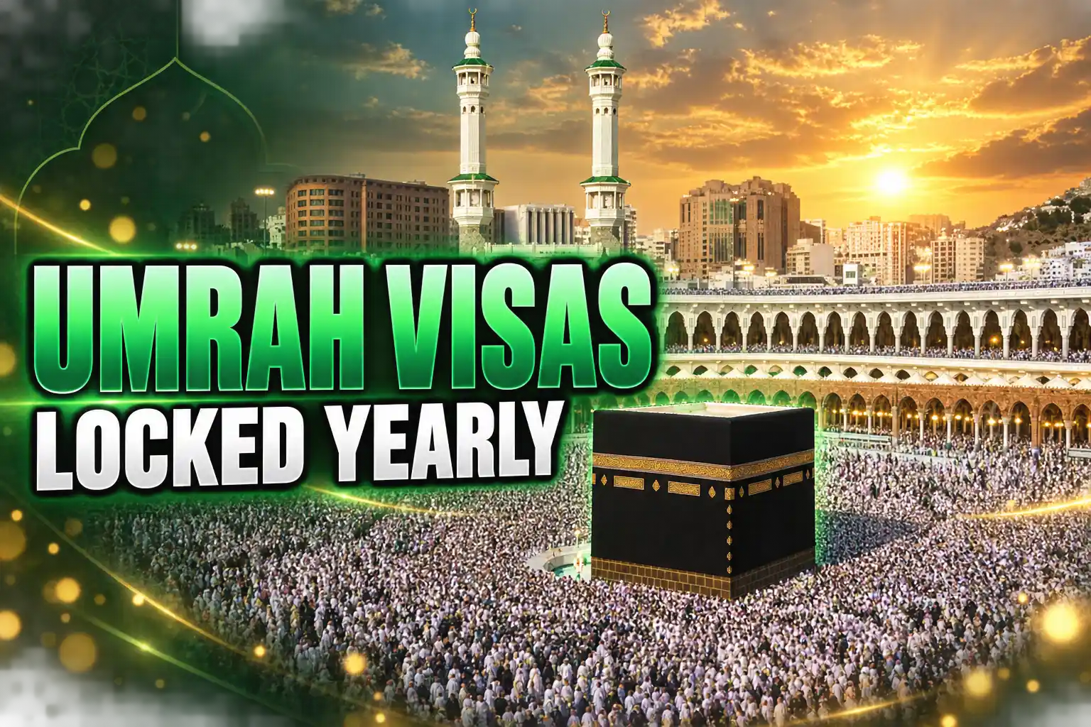 Saudi Umrah visa deadlines before Hajj 2026 freeze